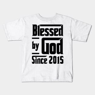 Blessed By God Since 2015 8th Birthday Kids T-Shirt